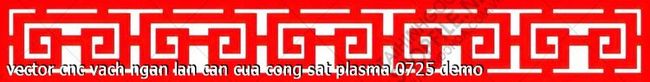 vector cnc vach ngan lan can cua cong sat plasma 0725